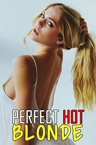 Perfect Hot Blonde 1: Hot Blonde Girls Sexy Nude Photos!