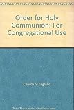 An order for Holy Communion - alternative services, series 3