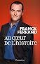 Au coeur de l'histoire (1CD audio)
