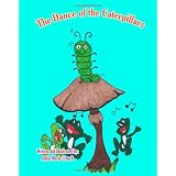 The Dance of the Caterpillars
