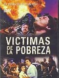 Victimas de la pobreza