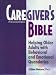 Caregiver's Bible: Helping Older Adults with Behavioral and Emotional Quandaries