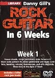 Danny Gills Rock Guitar In 6 Weeks: Week 1 DVD