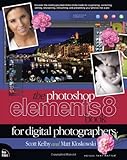 The Photoshop Elements 8 Book for Digital Photographers (Voices That Matter)