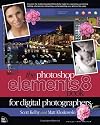 The Photoshop Elements 8 Book for Digital Photographers (Voices That Matter)