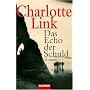 Das Echo der Schuld: Roman