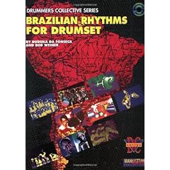 Brazilian Rhythms for Drumset: Book & CD