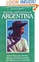 Culture and Customs of Argentina