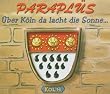 Uber K�ln Da Lacht die Sonne