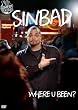 Sinbad: Where U Been?