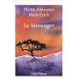 Le Messager de Eliette Abecassis