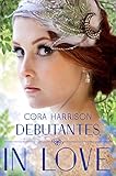 Debutantes : in love