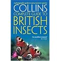 Collins Complete Guide - British Insects: A photographic guide to every common species