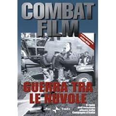 Combat Film #05 - Guerra Tra Le Nuvole / La Guerra Sporca