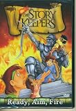 The Story Keepers Ready, Aim, Fire