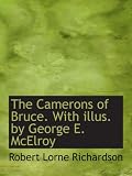 The Camerons of Bruce. With illus. by George E. McElroy