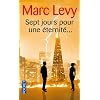 Sept jours pour une �ternit�...