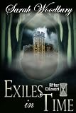 Exiles in Time (The After Cilmeri Series)