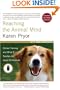 Reaching the Animal Mind: Clicker Training and What It Teaches Us About All Animals