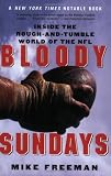 Cover of Bloody Sundays by Mike Freeman 0060739312