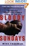 Bloody Sundays: Inside the Rough-and-Tumble World of the NFL