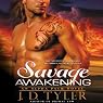 Savage Awakening: Alpha Pack Series #2
