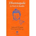 Dhammapada - La parole du Bouddha