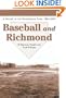 Baseball and Richmond: A History of the Professional Game, 1884-2000