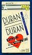 Duran Duran: Dancing on the Valentine (Sony Video 45 - The Reflex, Union of the Snake & New Moon on Monday)