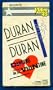 Duran Duran: Dancing on the Valentine (Sony Video 45 - The Reflex, Union of the Snake & New Moon on Monday)
