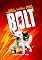 Bolt [Theatrical Release]