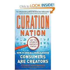 Curation Nation: How to Win in a World Where Consumers are Creators