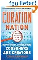 Curation Nation: How to Win in a World Where Consumers are Creators
