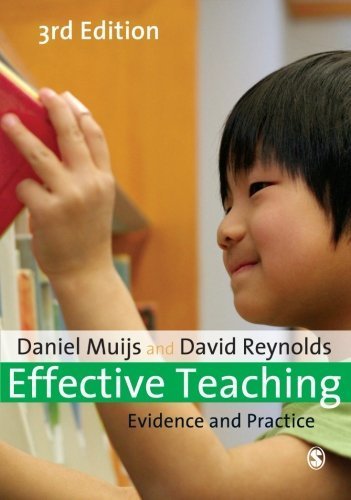 Effective Teaching: Evidence and Practice by Muijs, Daniel, Reynolds, David (2010) Paperback