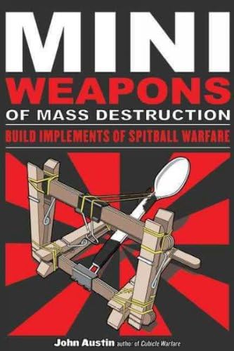 Mini Weapons Of Mass Destruction Build Implements Of Spitball Warfare Mini Weapons Of Mass Destruction