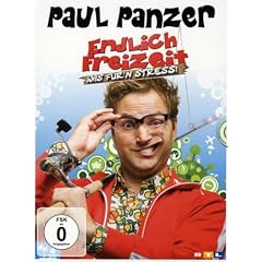 Paul Panzer - Endlich Freizeit - Was f�r'n Stress!