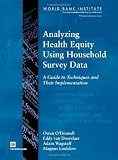 Analyzing Health Equity Using Household Survey Data: A