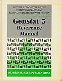 Genstat 5 : reference manual