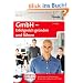 GmbH - erfolgreich gr�nden und f�hren