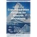 Handbook of Cryo-Preparation Methods for Electron Microscopy (Methods in Visualization)