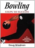 Bowling: Steps to Success