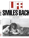 Life Smiles Back