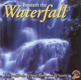 Beneath the Waterfall