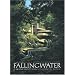 Fallingwater: A Frank Lloyd Wright Country House