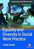 Equality and diversity in social work practice