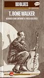 BD Blues - T.Bone Walker (+ Buch)
