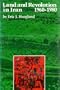 Land and Revolution in Iran, 1960-1980 (Modern Middle East Series)