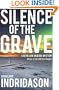 Silence of the Grave (Reykjavik Murder Mysteries 2)