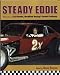 Steady Eddie: Memories of Ed Flemke, Modified Racing's Fastest Professor