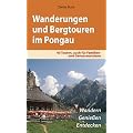 Wanderungen und Bergtouren im Pongau: 40 Touren, auch f�r Familien und Genusswanderer